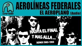 AEROLÍNEAS FEDERALES  El Aeroplano Demo Audio [upl. by Esahc]