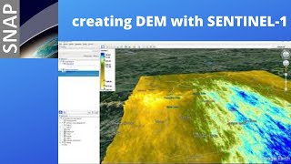 creating DEM with Sentinel1 in SNAP [upl. by Ileray]