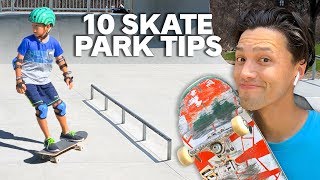 10 Skatepark TIPS for BEGINNERS [upl. by Scibert]