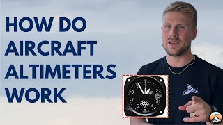 How do Aircraft Altimeters Work  For Student Pilots [upl. by Enelahs]