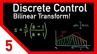 Discrete control 5 The bilinear transform [upl. by Thgiwd]