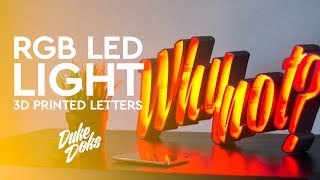 3D Printed LED Marquee Letters  Anet A6  Letras LED impresas en 3D [upl. by Melisenda]