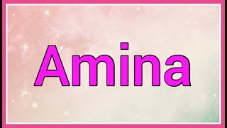 Amina  Name Origin Meaning Variations [upl. by Airod823]