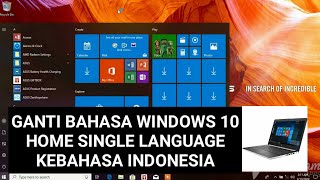 Cara mengganti bahasa windows 10 home single language [upl. by Laud]