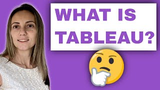 What is Tableau [upl. by Brittney882]