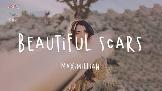 Maximillian  Beautiful Scars Lyric Video [upl. by Tammie833]