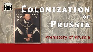 The Prussian Crusades and Mark Brandenburg  Prehistory of Prussia  HoP 2 [upl. by Aniluj]