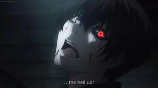 Kaneki saying shut the hell up [upl. by Naened664]