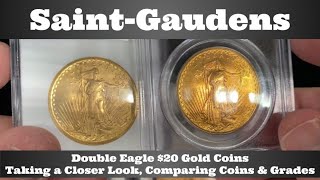 SaintGaudens Double Eagle 20 Gold Coins  Comparing the Coins and their PCGS  NGC Grades [upl. by Nicolle]