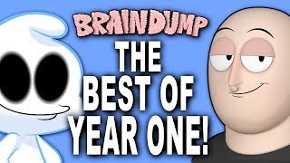 BRAIN DUMP The Best of Year One [upl. by Sirap184]