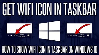 How to Get WiFi Icon to Show on Taskbar on Windows 10 PC [upl. by Lomasi]