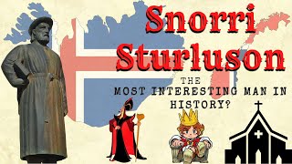 Snorri Sturluson The Most Interesting Man in History [upl. by Arihsak512]