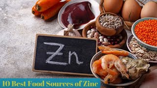 10 Best Sources Of Zinc [upl. by Murdock527]