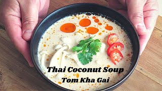 Make this Thai Coconut Soup Tom Kha Gai [upl. by Aikaj599]