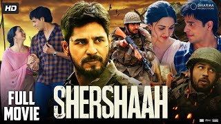 Shershaah Full Movie HD  Sidharth Malhotra  Kiara Advani  Nikitin Dheer  Review amp Facts HD [upl. by Lytle]