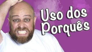 Uso dos Porquês Prof Noslen [upl. by Aiynat]