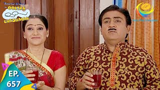 Taarak Mehta Ka Ooltah Chashmah  Episode 657  Full Episode [upl. by Notloc]