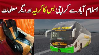 Islamabad to Karachi Bus Fare  Pakistan Express Higer Bus Review  Bus Booking Details  PKBUSES [upl. by Nihsfa]