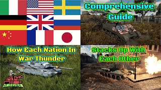 Complete Tank Nations Guide For Every Nation  Which Nation Should You Choose War Thunder [upl. by Lovell]