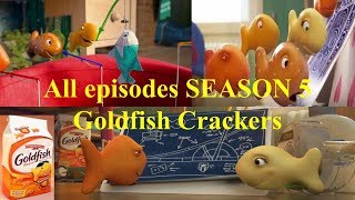 Goldfish Crackers Campaign And Goldfish Season 5 All Episodes 1 2 3 4 5 6 7 8 9 10 11 12 13 14 [upl. by Adlei800]