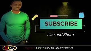 CABDI DIINI  GADAGADAYNTA IGA DAA HEES QORAN  SOMALI LYRICS SONG [upl. by Scott]