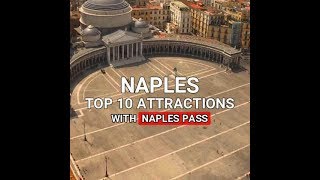 Naples Italy Top 10 Attractions with Naples Pass [upl. by Kulseth]