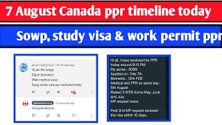 7 August Canada ppr timeline  Todays ppr request timeline canada  Latest Canada PPR part 1 [upl. by Schreibe]