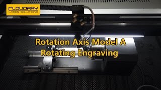 Rotation Axis Rotate Engraving from Cloudray Laser [upl. by Tse173]