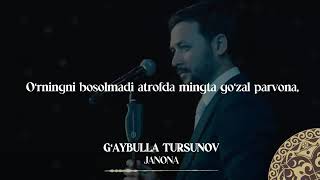 Gaybulla Tursunov  Janona karaoke UShomurodov5767 [upl. by Quent]