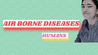 AIRBORNE DISEASES  Brief Note [upl. by Esinehc]