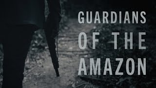 Guardians of the Amazon Full Documentary [upl. by Suravaj511]