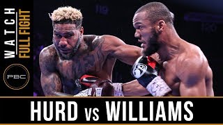 Hurd vs Williams FULL FIGHT May 11 2019  PBC on FOX [upl. by Asila]