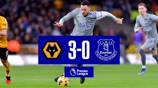 PREMIER LEAGUE HIGHLIGHTS WOLVES 30 EVERTON [upl. by Raynell242]