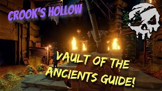 Sea of Thieves  Vault of the Ancients  Crooks Hollow [upl. by Mignonne]