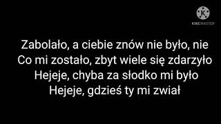 Sanah  quotCo ja robię tutajquot Tekst [upl. by Therese]