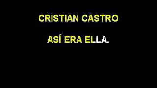 Así era ella  Karaoke Cristian Castro [upl. by Allekim]