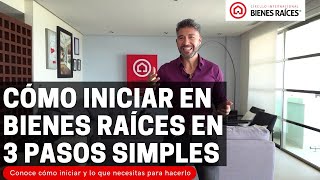 Como Comenzar en el Negocio de Bienes Raices [upl. by Ellered]