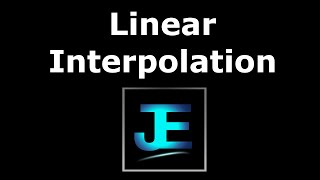 Explained Linear Interpolation Math [upl. by Cost]