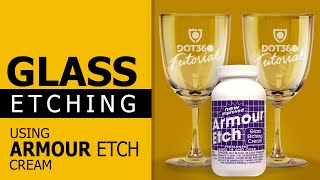 How To Etch Glass  Armour Etch Cream [upl. by Lewiss]