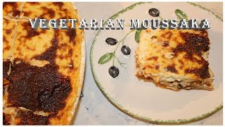 Vegetarian Moussaka [upl. by Amikahs139]