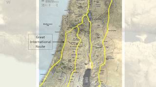 03 Major Routes in the Land of the Bible [upl. by Ebner]