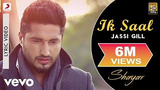 Jassi Gill  Ik Saal  Lyric Video [upl. by Nire]