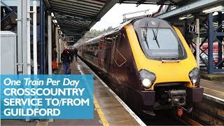 The One A Day CrossCountry Service From Guildford [upl. by Karissa]