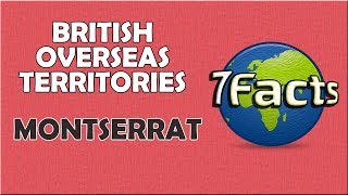 7 Facts about Montserrat [upl. by Farlie]