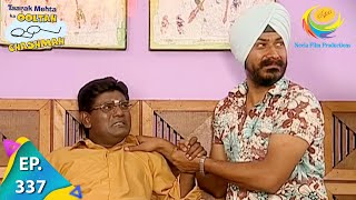 Taarak Mehta Ka Ooltah Chashmah  Episode 337  Full Episode [upl. by Hcardahs796]