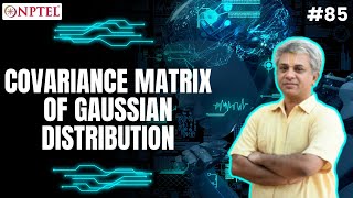 85 Covariance Matrix of Gaussian Distribution [upl. by Ho]