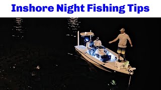 The Top 3 Lures For Inshore Night Fishing And How To Find Fish At Night [upl. by Namzzaj]