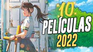 LAS 10 PELÍCULAS ANIME MÁS INTERESANTES DE 2022 [upl. by Jamnis879]