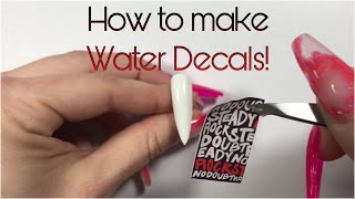 How to make WATER DECALS For nails [upl. by Cynthie]