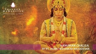 Hanuman Chalisa by Pandit Jasraj amp Shankar Mahadevan [upl. by Gareth820]